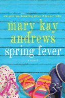 Spring-Fever-Mary-Kay-Andrews Mary Kay Andrews Book Signing Party in Tybee Island