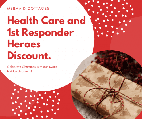 Mermaid Cottages Health Care and 1st Responder Discount